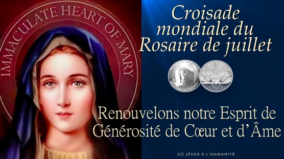 Croisade Mondiale du Rosaire JAH de Juillet