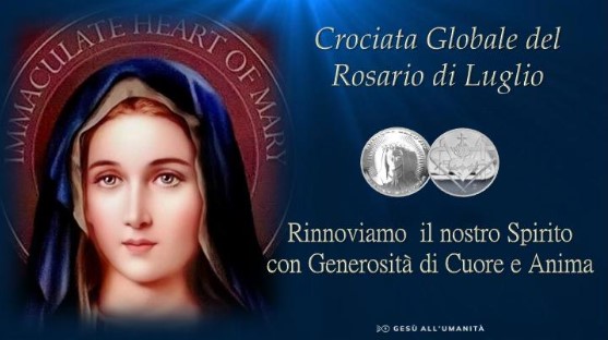 Crociata Globale del Rosario di Luglio Gesù all’Umanità