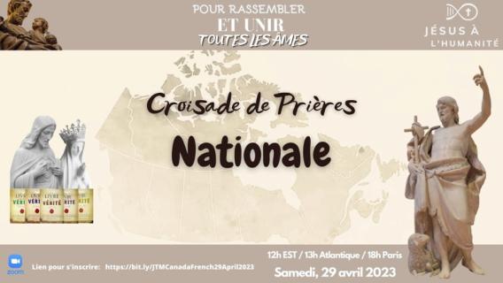 Jésus à l'Humanité - Croisade de Prières Nationale Canada-français - 29 avril