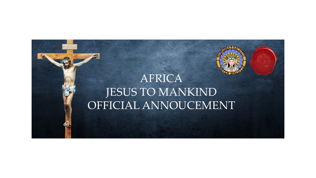 Invitation for the Jesus to mankind daily prayer meetings in Africa