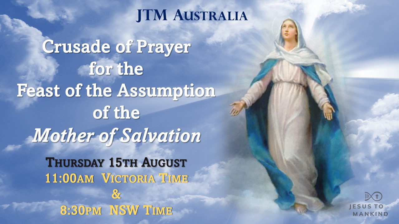 JTM Australia - COP Feast of the Assumption of the Mother of Salvation