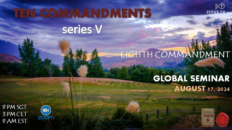 Global Ten commandments series seminar - 8th Commandment