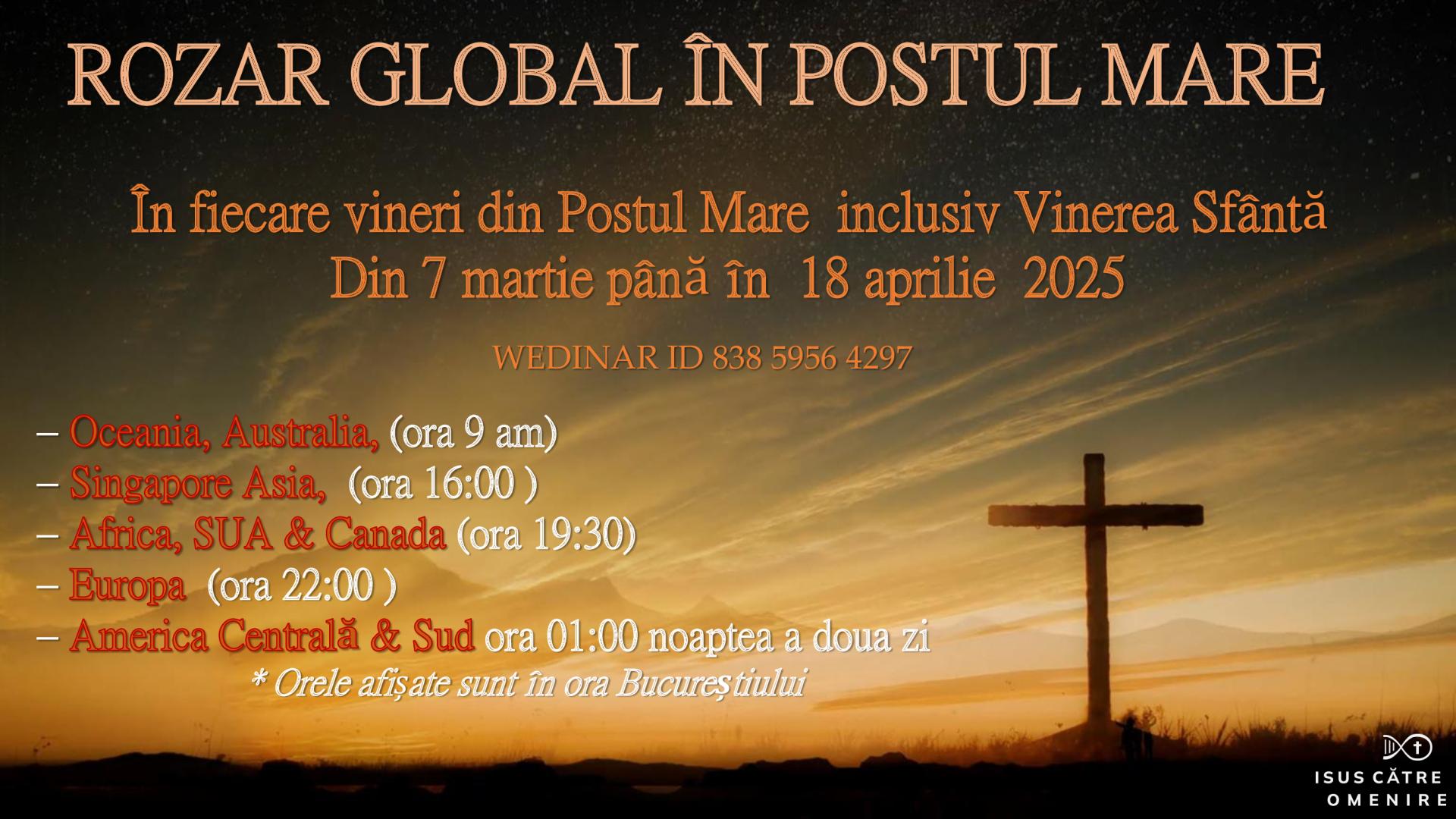 Rozar Global în Postul Mare
