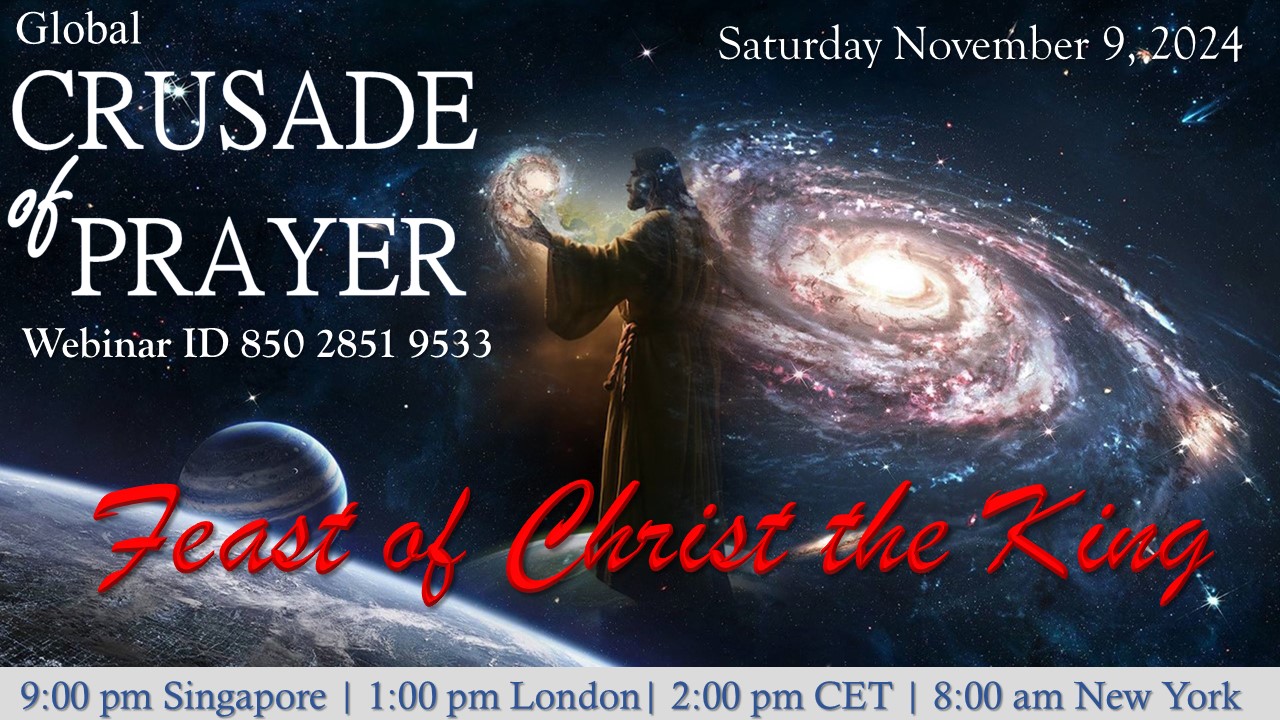 Feast of Christ the King Global Crusade of Prayer