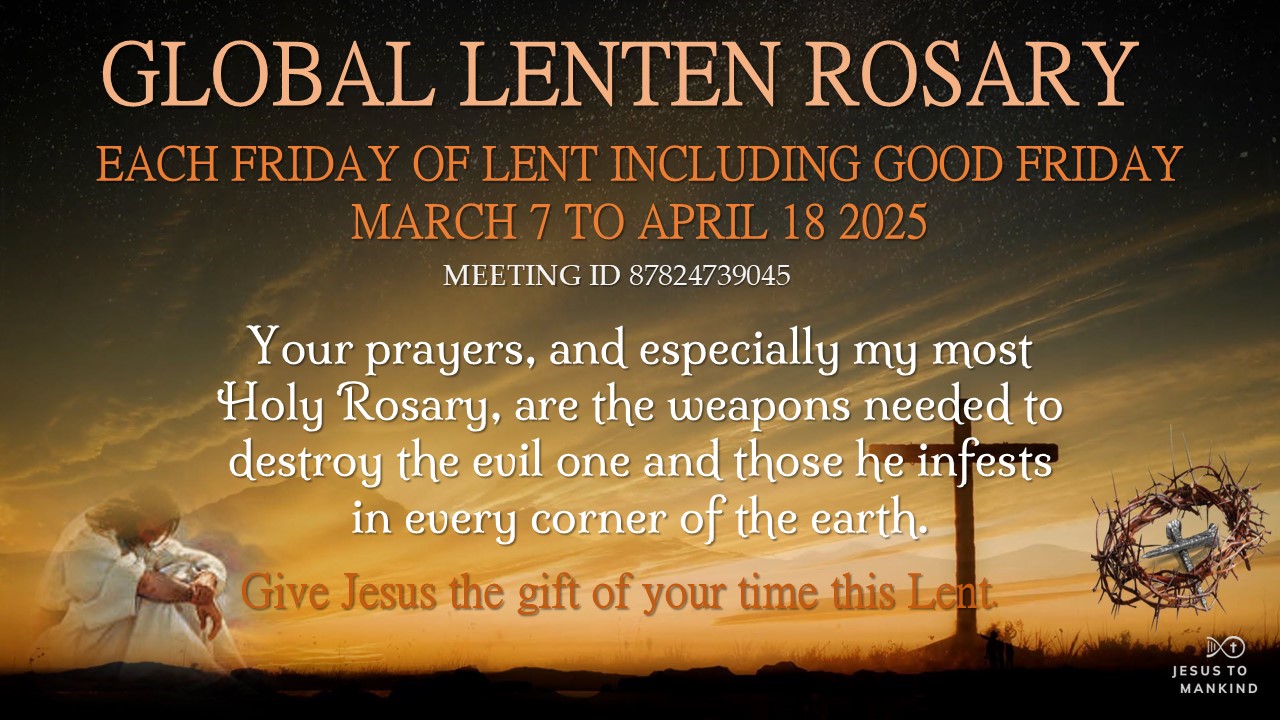 Good Friday Global Lenten Rosary