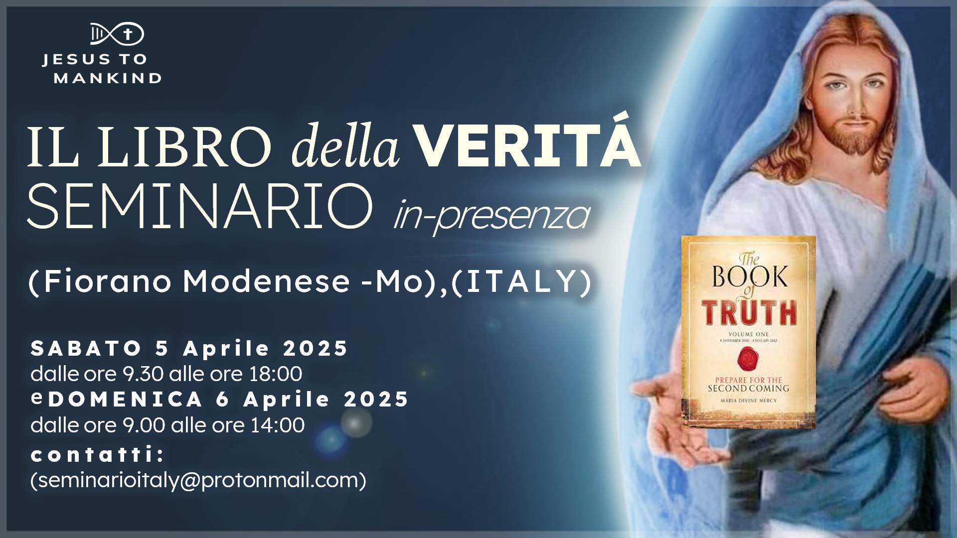     Seminario in Presenza sul Libro della Verità in Italia
