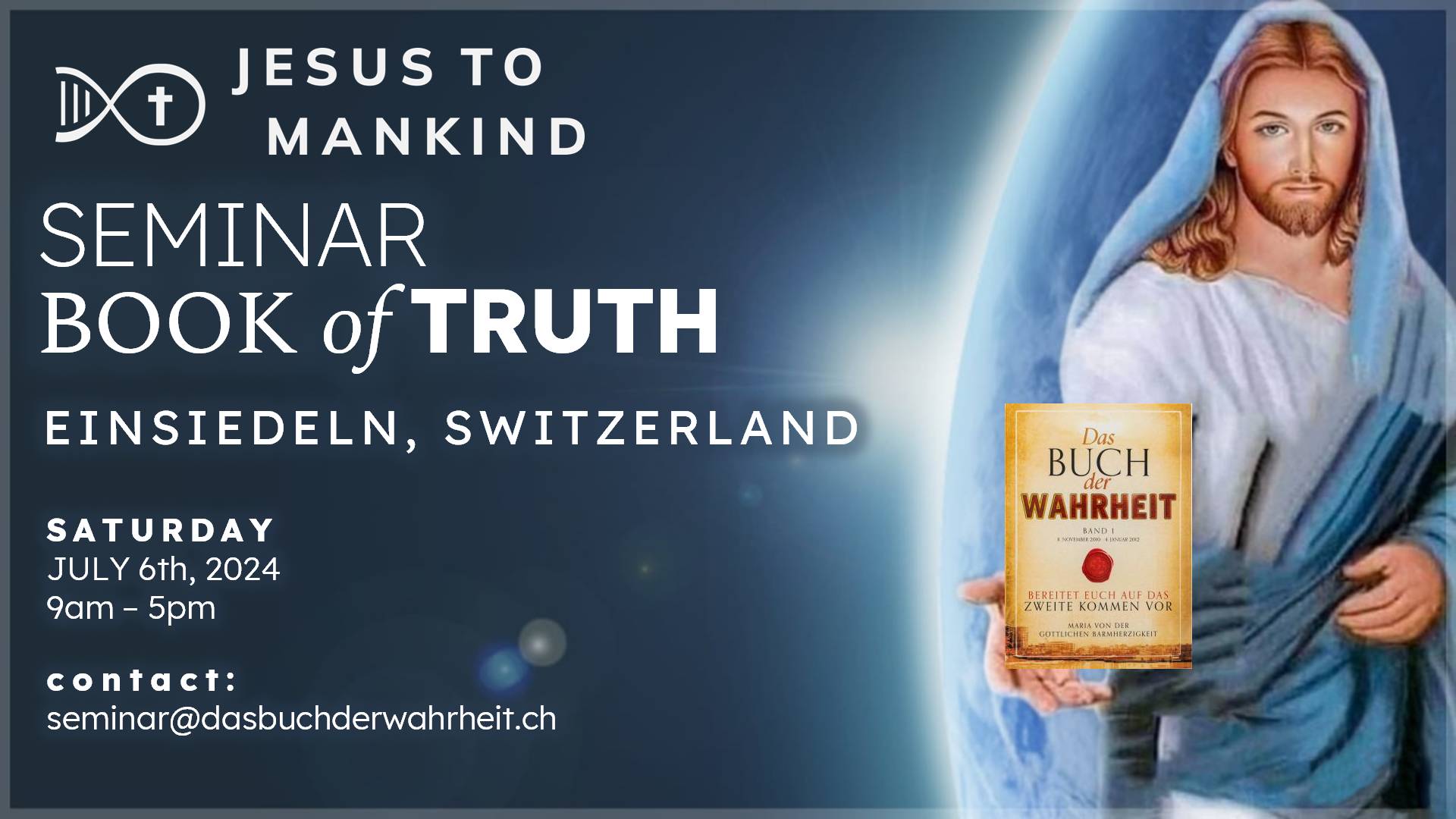     Book of Truth In-Person Seminar - Switzerland
