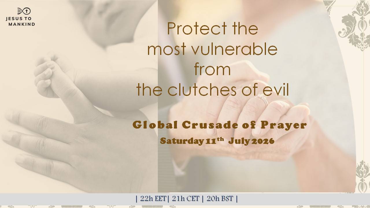 Global Europe COP - July - PROTECT THE MOST VULNERABLE FROM THE CLUTCHES OF EVIL