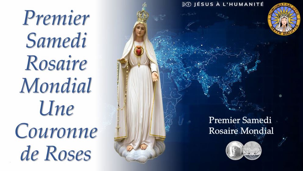 Rosaire du Premier Samedi – Une couronne de Roses pour la Mère du Salut.