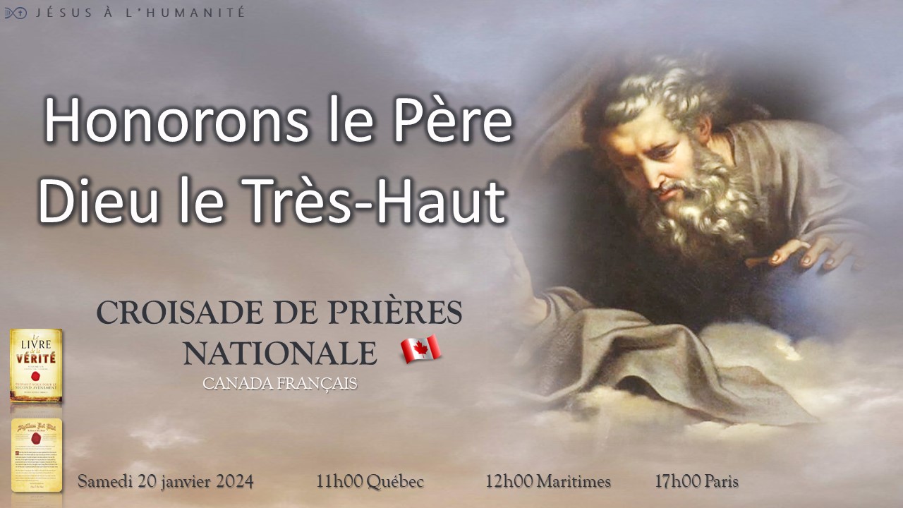 Honorons le Père, Dieu le Très-Haut / Honoring The Father, God The Most High