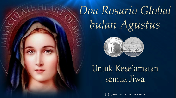 Doa Rosario Global Jesus to Mankind bulan Agustus