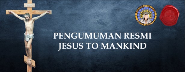 Pengumuman Resmi Jesus to Mankind