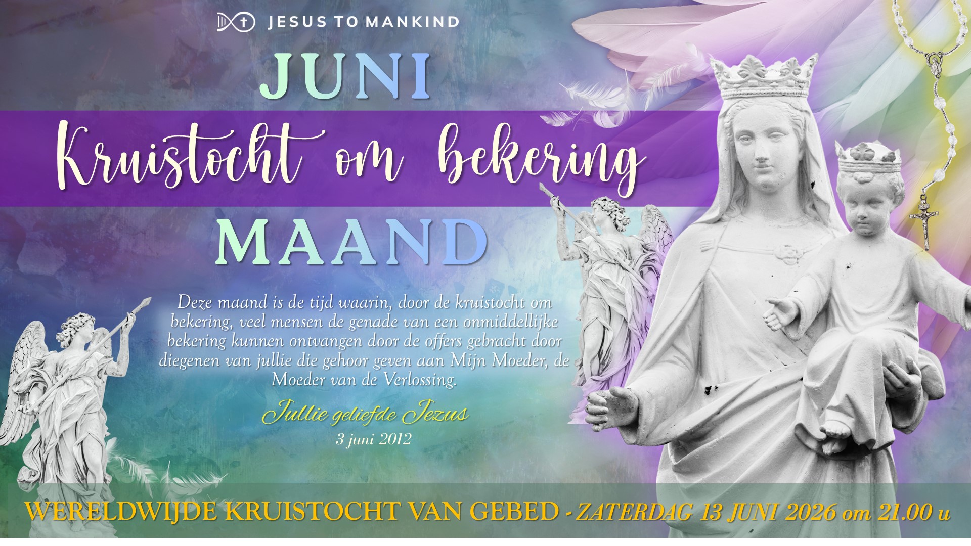 Wereldwijde Kruistocht van Gebed - juni - Kruistocht om bekering maand