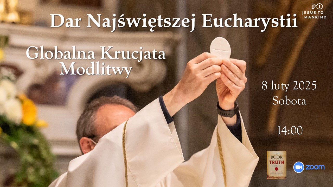 Globalna Krucjata Modlitwy o Dar Najświętszej Eucharystii