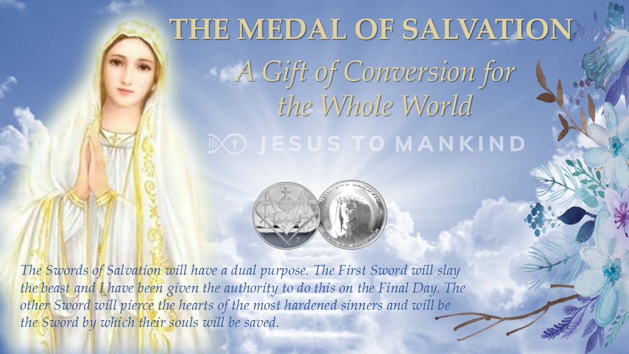 The Medal of Salvation, A Gift of Conversion for the Whole World