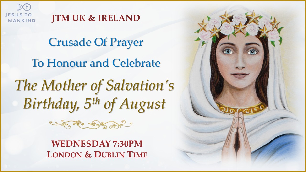 Crusade of Prayer to Honour and Celebrate the Birthday of The Mother of Salvation