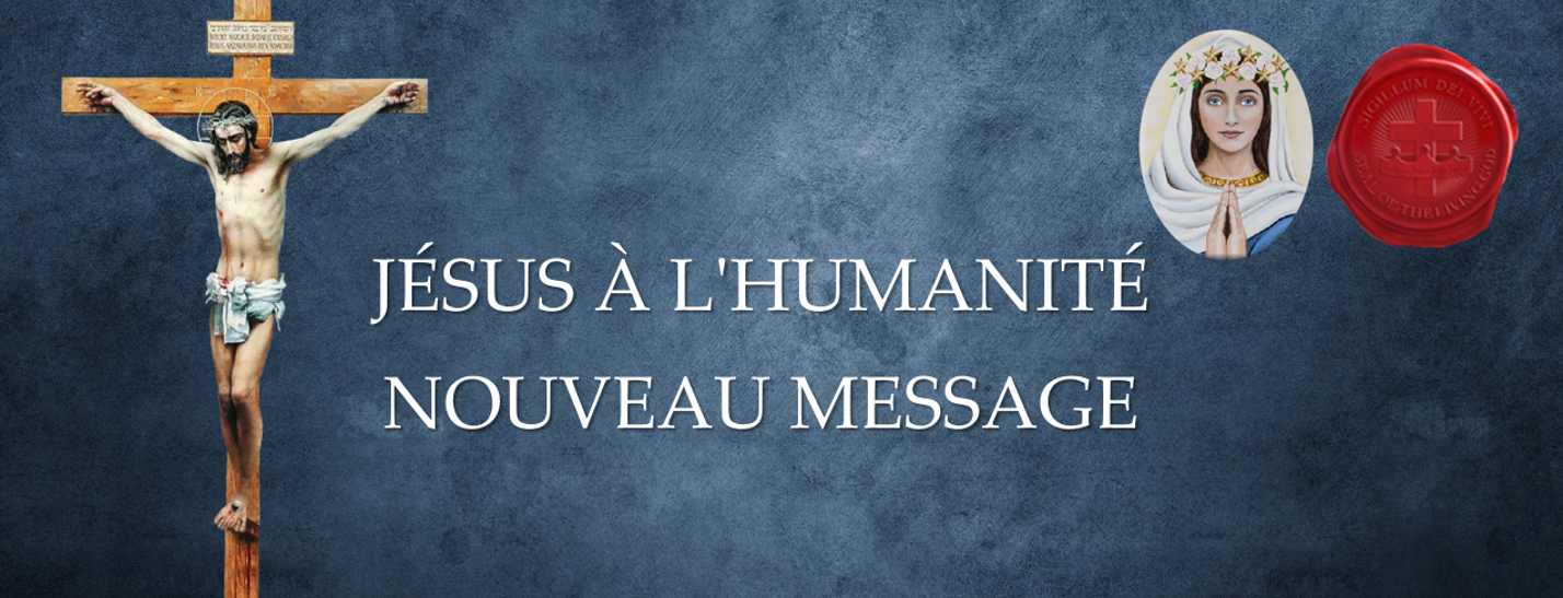 Nouveau message de la Mère du Salut