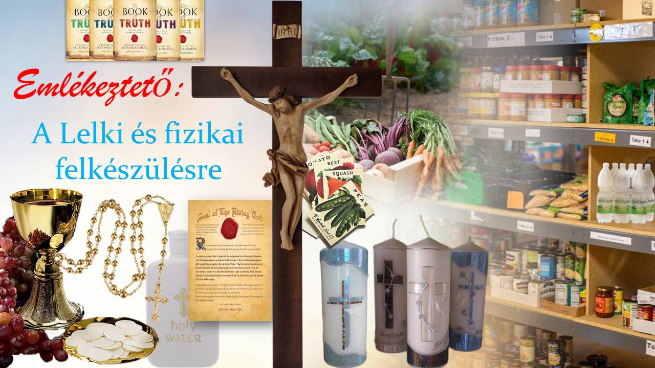 EMLÉKEZTETŐ, A LELKI ÉS FIZIKAI FELKÉSZÜLÉSRE