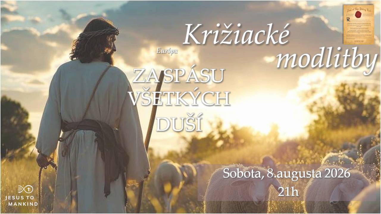 Globálna križiacka modlitba -  Za spásu všetkých duší - Európa