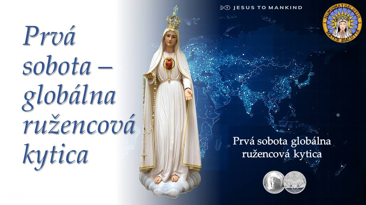 Prvá sobota globálna ružencová kytica Ježiš ľudstvu