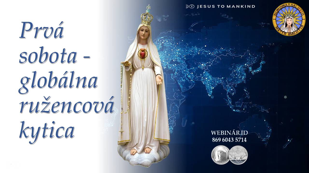 Prvá sobota globálna ružencová kytica Ježiš ľudstvu