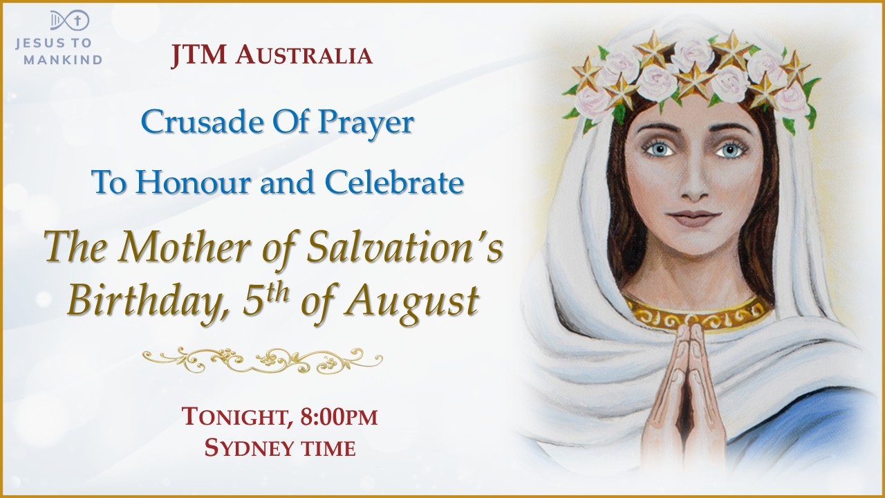 Crusade of Prayer to Honour and Celebrate the Birthday of The Mother of Salvation