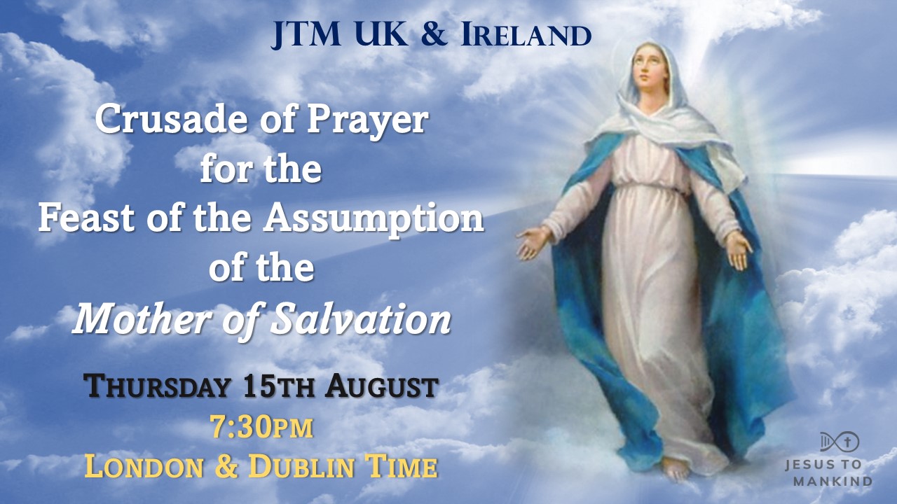 JTM UK & Ireland - COP Feast of the Assumption of the Mother of Salvation