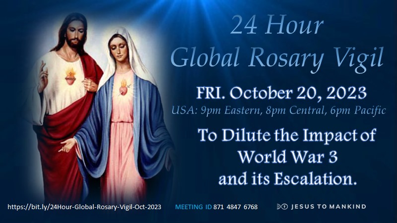 Jesus to Mankind 24 Hour Global Rosary - USA