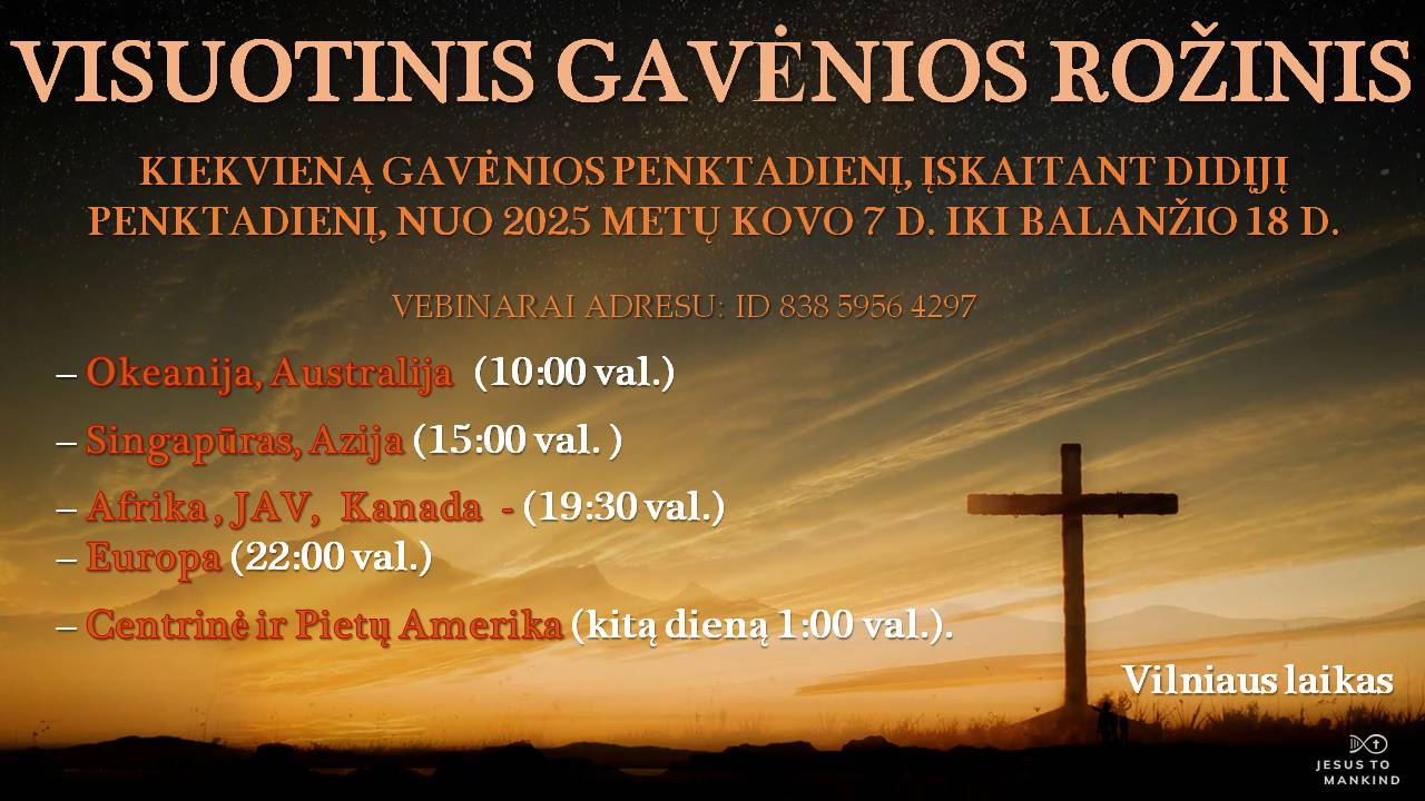 Jėzus žmonijai Visuotinis gavėnios rožinis