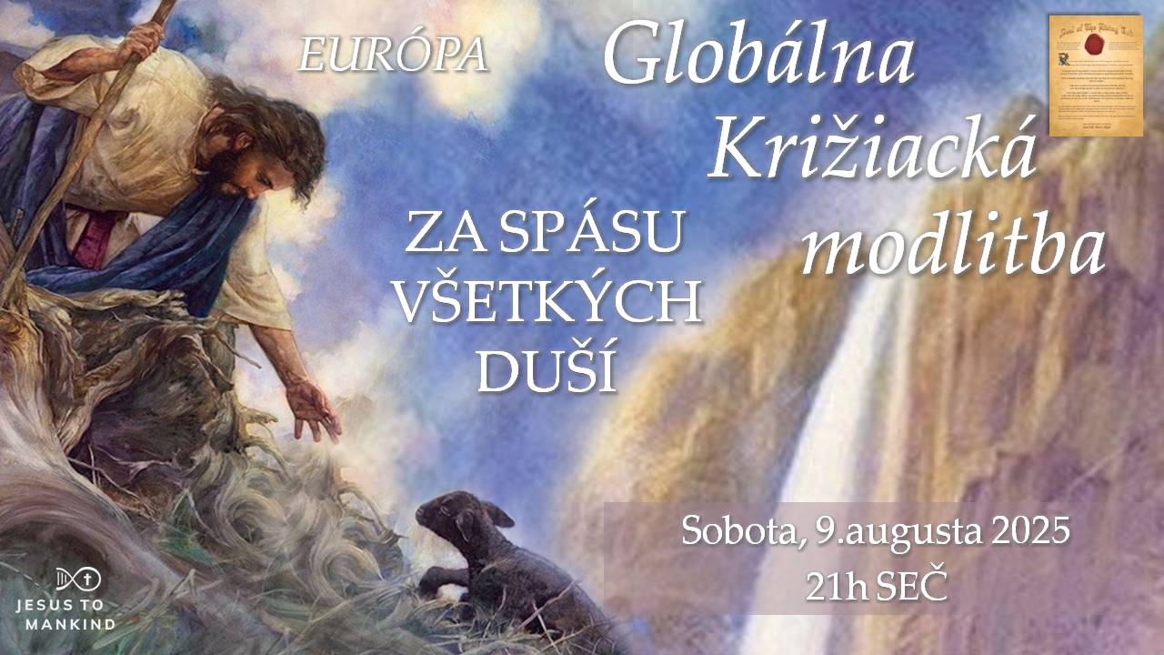 Globálna križiacka modlitba - Za spásu všetkých duší