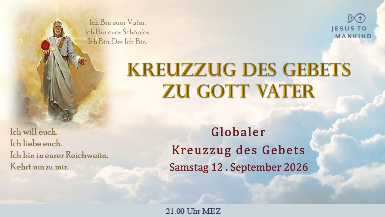 Globaler Kreuzzug des Gebets - September - Zu Gott Vater